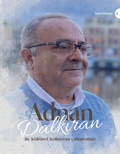 Adnan Dalkıran Tanımak Sevmeyi Sağlar