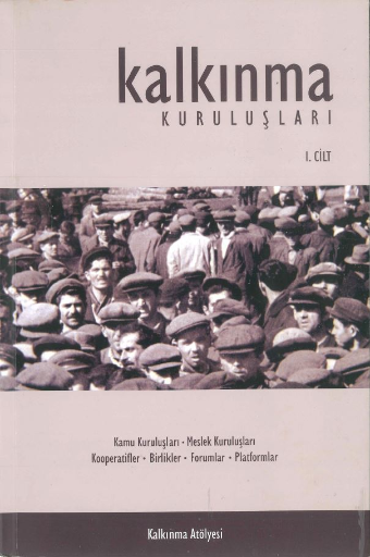 Kalkınma Kuruluşları Cilt 1