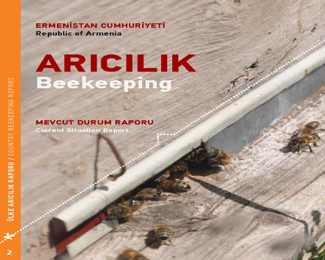Ermenistan Cumhuriyeti Arıcılık Mevcut Durumu Raporu