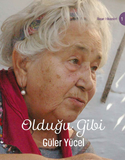 Olduğu Gibi Güler Yücel