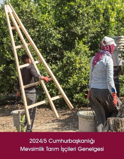 2024/5 Cumhurbaşkanlığı Mevsimlik Tarım İşçileri Genelgesi