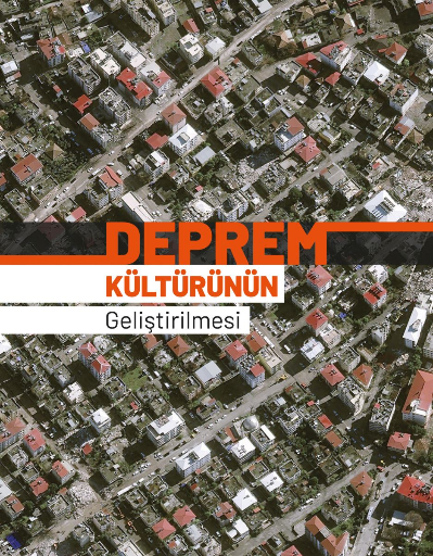 Deprem Kültürünün Geliştirilmesi