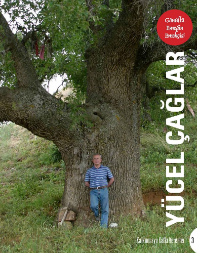 Gönüllü Emeğin Emekçisi